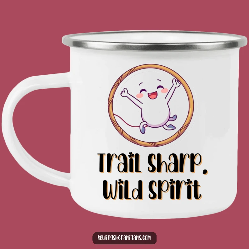 Funny Needle Hoop Camping Mug: Stitching Adventures, the Perfect Funny Gift!