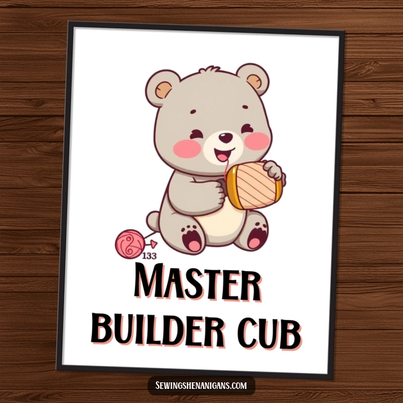 Funny jolly bear cub wearing a sewing thimble, hammering a spool, as digital art for instant download, conveying DIY cheer, a funny gift.