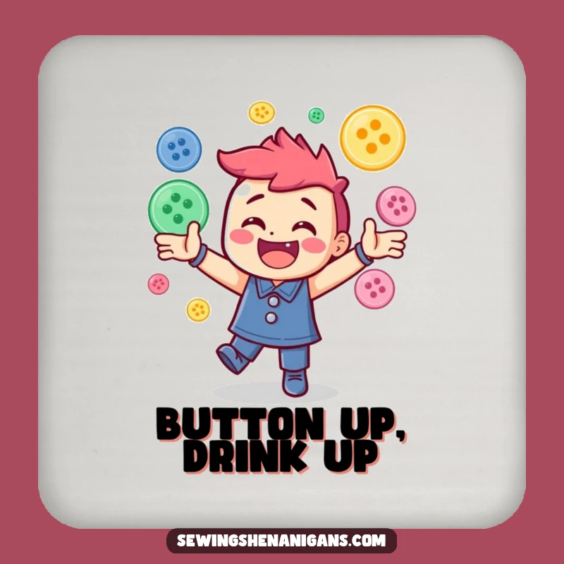 Funny Button Juggling Coaster: Protect Surfaces with Sewing Humor Gift