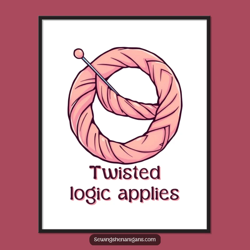 Funny Pretzel Needle Poster: Hilarious Sewing Art to Brighten Any Craft Room Wall