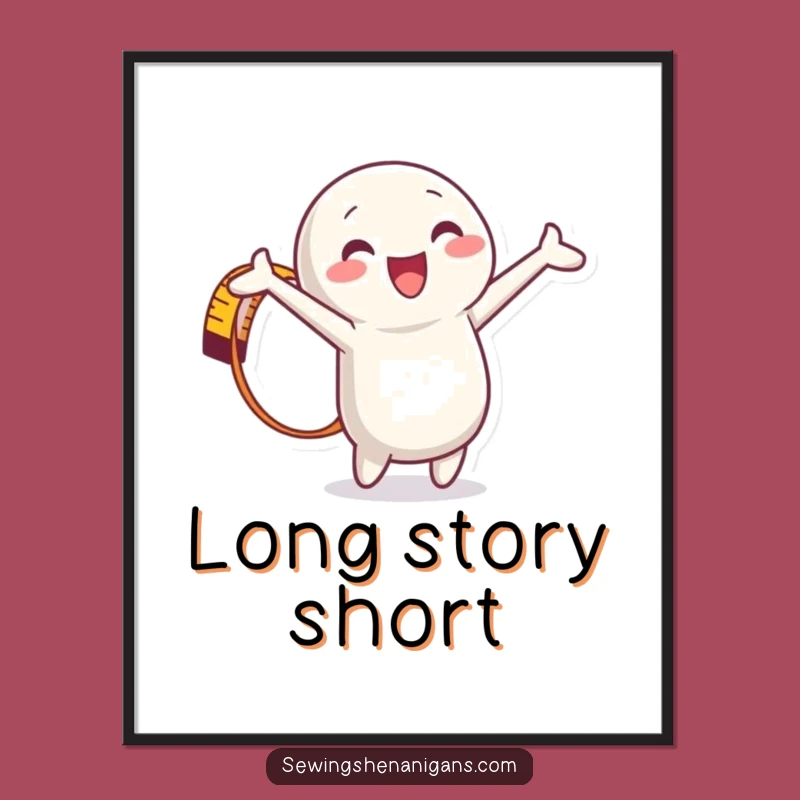 Funny Measuring Tape Poster: Playful Sewing Room Decor Gift for Adding Joyful Measurements and Art