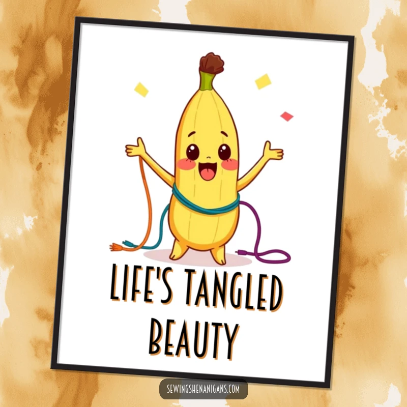 Funny Poster: A curious banana character joyfully juggling colorful threads, radiating playful energy and whimsical charm on any wall.