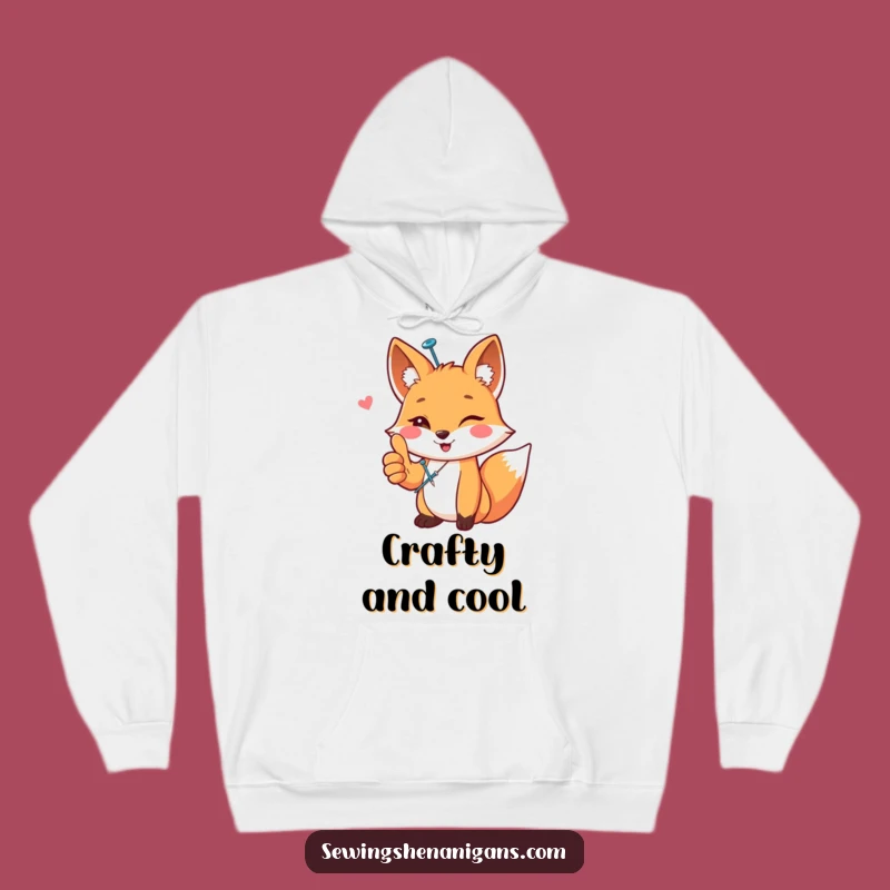Funny Cozy Happy Fox Sewing Hoodie - Warm & Crafty Humor Gift!