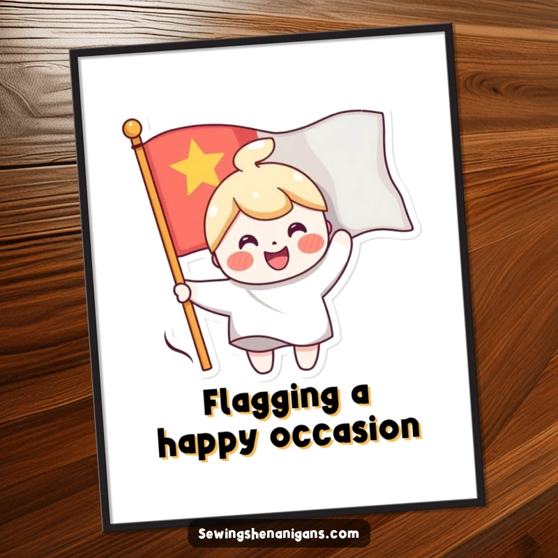 Funny Free Printable Wall Art: Cheerful character sewing a smiling face onto a waving flag, uplifting and decorative.