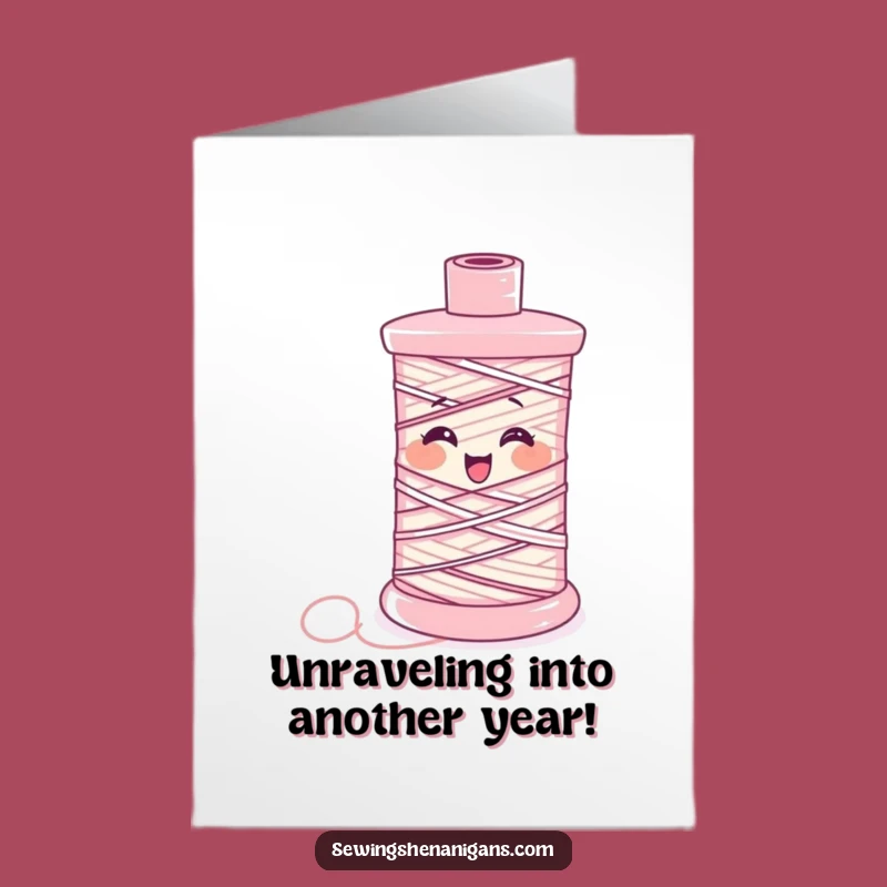 Free Printable Birthday Card: Giggling Spool of Thread, Hilarious Downloadable Gift