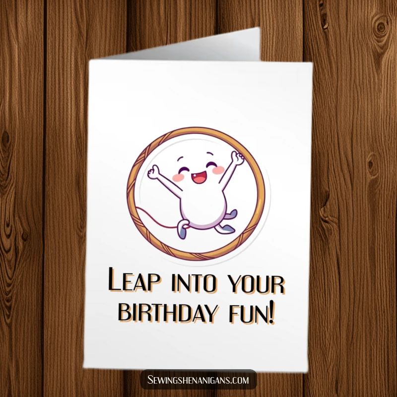 Funny Free Printable Birthday Card: Smiling needle character playfully leaping through a thread hoop, a DIY gift.