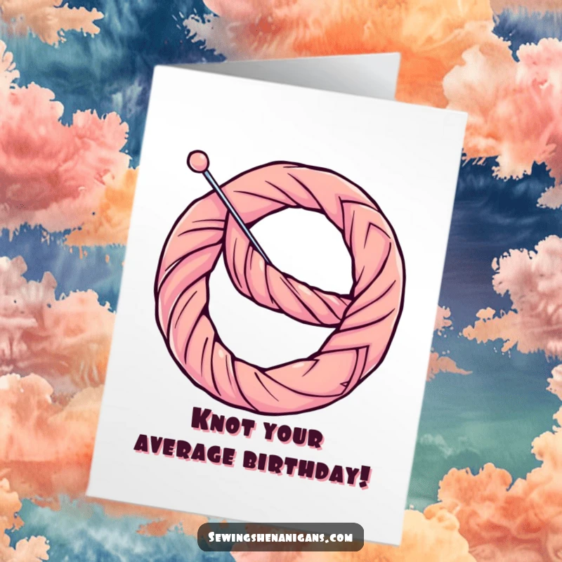 Funny Free Printable Birthday Card: A determined thread hilariously bends a needle into a pretzel shape, perfect for stitch lovers.