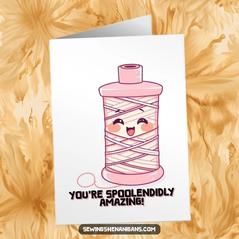 Funny Free Printable Congrats Card: A spool of thread giggles uncontrollably while it unravels, celebrating success with humor.