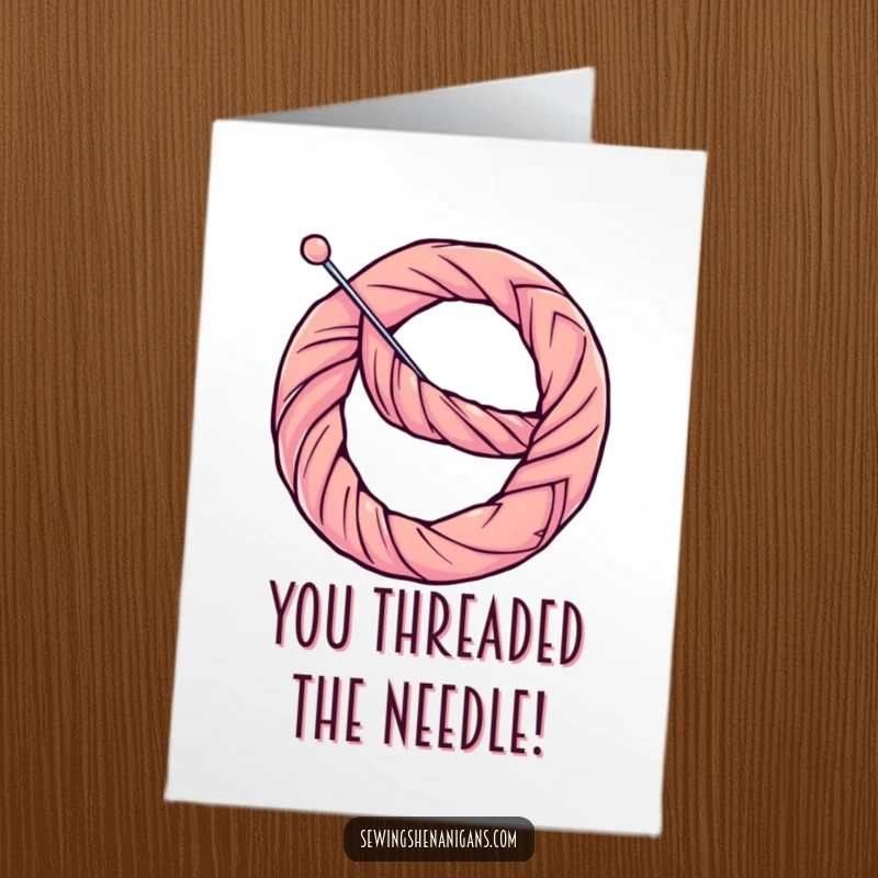 Funny Free Printable Congrats Card: A determined thread crafts a pretzel from a needle, perfect for congratulating someone.