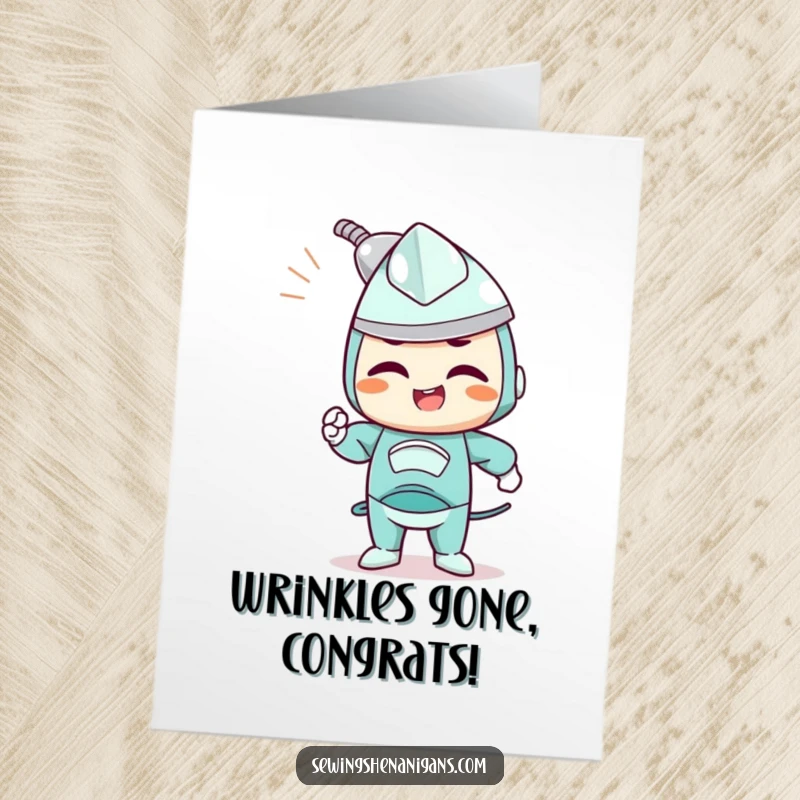 Funny Free Printable Congratulations Card: a determined iron character joyfully smoothing out wrinkles, symbolizing a clear path to success.