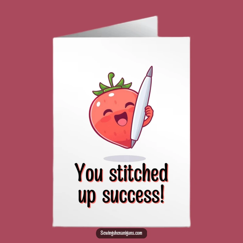 Free Printable Strawberry Needle Congrats Card - Funny Downloadable