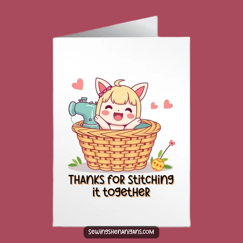 Free Printable Sewing Basket Thank You Card - Funny Downloadable for Crafty Helpers