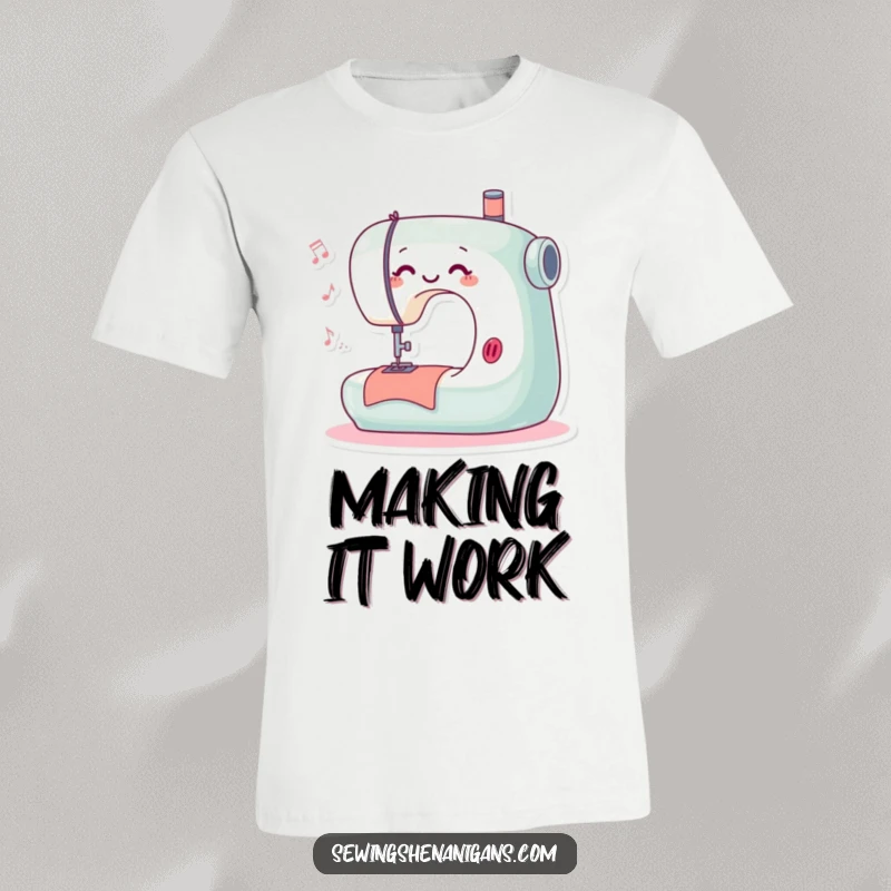 Funny t-shirt depicting a playful sewing machine character happily stitching and humming, designed for lovers of handmade creations.